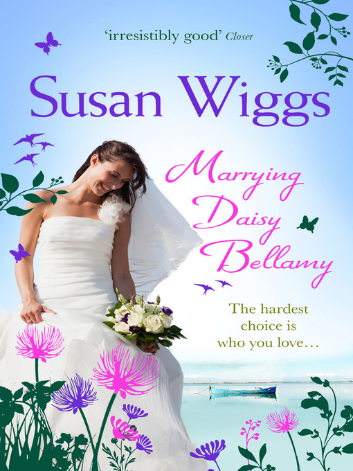 Title details for Marrying Daisy Bellamy by Susan Wiggs - Available